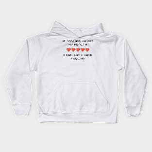 FUNNY QUOTE GAMER T SHIRT WHITE Kids Hoodie